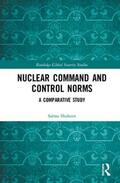 Shaheen |  Nuclear Command and Control Norms | Buch |  Sack Fachmedien