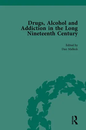 Malleck |  Drugs, Alcohol and Addiction in the Long Nineteenth Century | Buch |  Sack Fachmedien