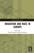 Bulmer / Solomos |  Migration and Race in Europe | Buch |  Sack Fachmedien