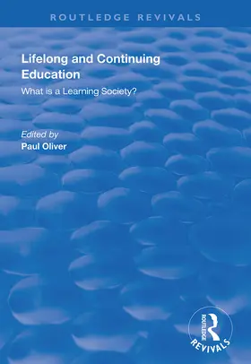 Oliver |  Lifelong and Continuing Education | Buch |  Sack Fachmedien