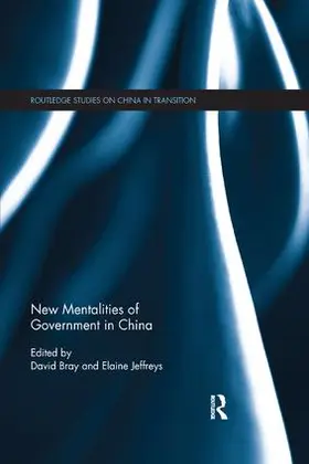 Bray / Jeffreys |  New Mentalities of Government in China | Buch |  Sack Fachmedien