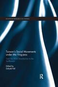 Fell |  Taiwan's Social Movements under Ma Ying-jeou | Buch |  Sack Fachmedien