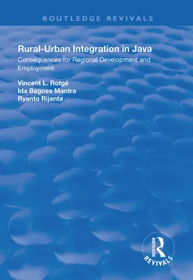 Rotagé |  Rural-Urban Integration in Java | Buch |  Sack Fachmedien