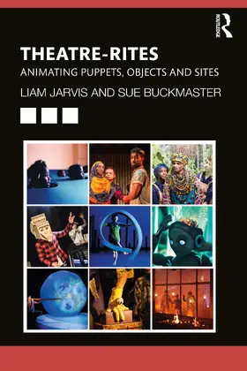 Jarvis / Buckmaster |  Theatre-Rites | Buch |  Sack Fachmedien
