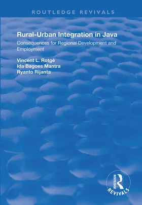 Rotagé | Rural-Urban Integration in Java | Buch | 978-1-138-35232-2 | www.sack.de