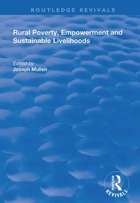 Mullen | Rural Poverty, Empowerment and Sustainable Livelihoods | Buch | 978-1-138-35248-3 | www.sack.de