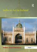 James-Chakraborty |  India in Art in Ireland | Buch |  Sack Fachmedien