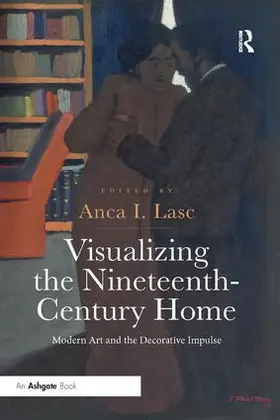 Lasc |  Visualizing the Nineteenth-Century Home | Buch |  Sack Fachmedien