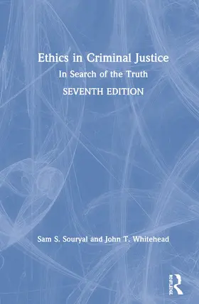 Souryal / Whitehead |  Ethics in Criminal Justice | Buch |  Sack Fachmedien