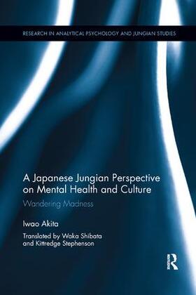 Akita | A Japanese Jungian Perspective on Mental Health and Culture | Buch | 978-1-138-35376-3 | sack.de