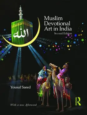 Saeed |  Muslim Devotional Art in India | Buch |  Sack Fachmedien
