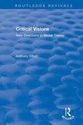 Elliott |  Critical Visions | Buch |  Sack Fachmedien