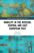 Healy |  Mobility in the Russian, Central and East European Past | Buch |  Sack Fachmedien