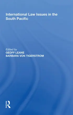 Tigerstrom / Leane |  International Law Issues in the South Pacific | Buch |  Sack Fachmedien
