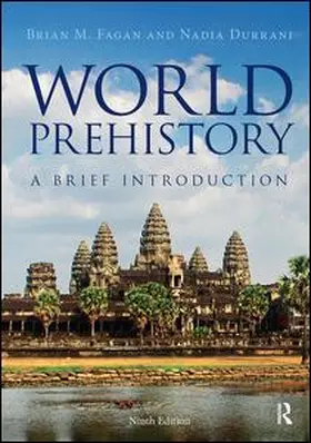 Fagan / Durrani |  World Prehistory | Buch |  Sack Fachmedien