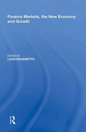Paganetto |  Finance Markets, the New Economy and Growth | Buch |  Sack Fachmedien
