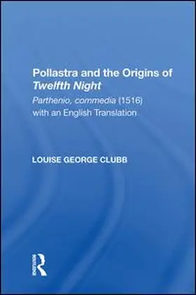 Clubb |  Pollastra and the Origins of Twelfth Night | Buch |  Sack Fachmedien