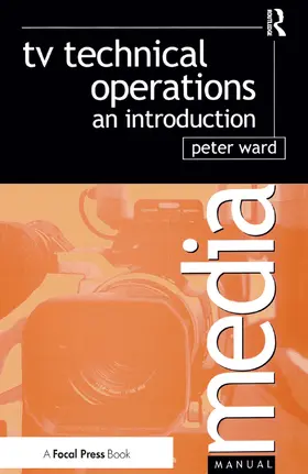 Ward | TV Technical Operations | Buch | 978-1-138-35741-9 | sack.de