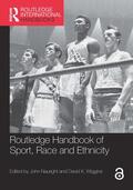 Wiggins / Nauright |  Routledge Handbook of Sport, Race and Ethnicity | Buch |  Sack Fachmedien