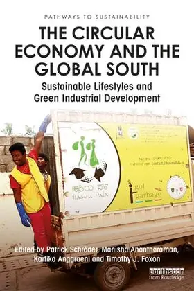 Schröder / Anantharaman / Anggraeni |  The Circular Economy and the Global South | Buch |  Sack Fachmedien