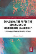 Farrell |  Exploring the Affective Dimensions of Educational Leadership | Buch |  Sack Fachmedien