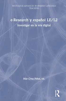 Cruz Piñol |  e-Research y español LE/L2 | Buch |  Sack Fachmedien