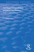 Innes / Carlstrom / Fraser |  Twentieth-Century British and American Theatre | Buch |  Sack Fachmedien