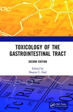 Gad | Toxicology of the Gastrointestinal Tract, Second Edition | Buch | 978-1-138-36016-7 | sack.de