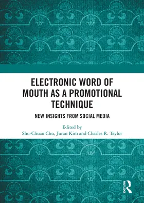 Chu / Kim / Taylor |  Electronic Word of Mouth as a Promotional Technique | Buch |  Sack Fachmedien