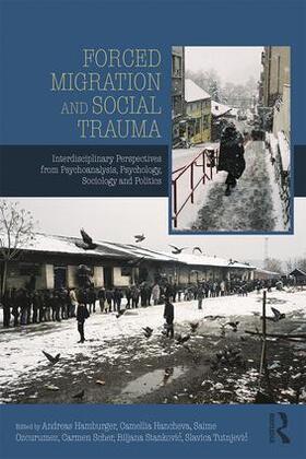 Hamburger / Hancheva / Özcürümez |  Forced Migration and Social Trauma | Buch |  Sack Fachmedien