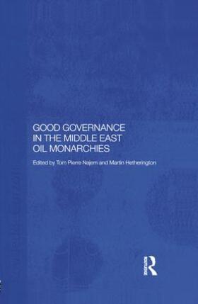 Hetherington / Najem |  Good Governance in the Middle East Oil Monarchies | Buch |  Sack Fachmedien