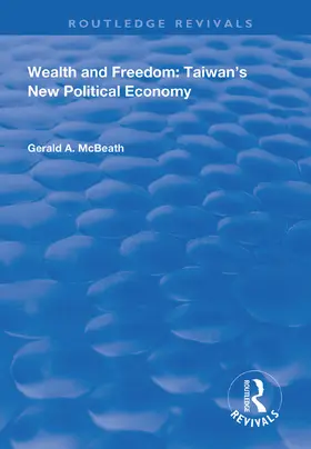 McBeath | Wealth and Freedom | Buch | 978-1-138-36226-0 | www.sack.de
