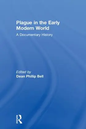 Bell | Plague in the Early Modern World | Buch | 978-1-138-36248-2 | www.sack.de