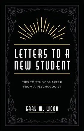 Wood |  Letters to a New Student | Buch |  Sack Fachmedien