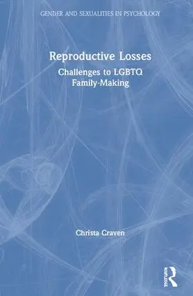 Craven |  Reproductive Losses | Buch |  Sack Fachmedien