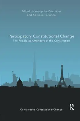Contiades / Fotiadou |  Participatory Constitutional Change | Buch |  Sack Fachmedien