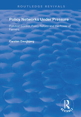 Daugbjerg | Policy Networks Under Pressure | Buch | 978-1-138-36294-9 | sack.de