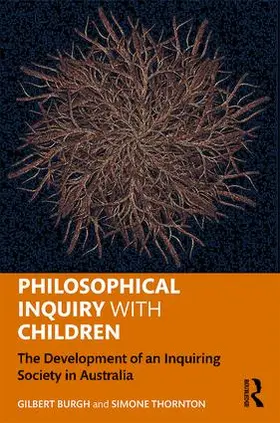 Burgh / Thornton |  Philosophical Inquiry with Children | Buch |  Sack Fachmedien