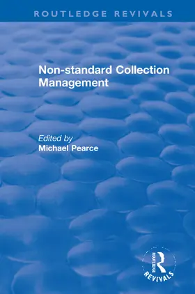 Pearce |  Non-standard Collection Management | Buch |  Sack Fachmedien