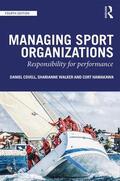 Covell / Walker |  Managing Sport Organizations | Buch |  Sack Fachmedien