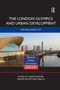 Poynter / Viehoff / Li |  The London Olympics and Urban Development | Buch |  Sack Fachmedien