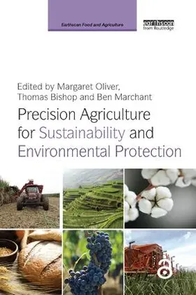 Oliver / Bishop / Marchant |  Precision Agriculture for Sustainability and Environmental Protection | Buch |  Sack Fachmedien