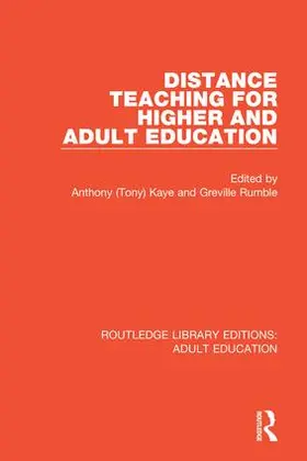 Kaye / Rumble |  Distance Teaching For Higher and Adult Education | Buch |  Sack Fachmedien