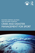 Shipway / Miles / Gordon |  Crisis and Disaster Management for Sport | Buch |  Sack Fachmedien