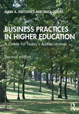 Kretovics / Eckert | Business Practices in Higher Education | Buch | 978-1-138-36538-4 | www.sack.de