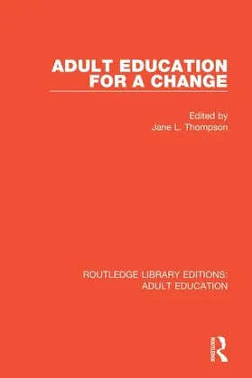 Thompson |  Adult Education For a Change | Buch |  Sack Fachmedien