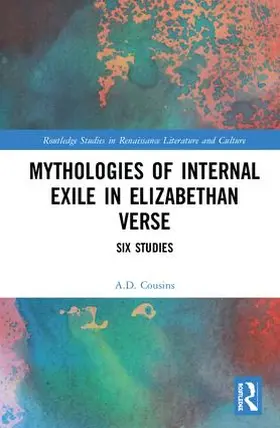 Cousins |  Mythologies of Internal Exile in Elizabethan Verse | Buch |  Sack Fachmedien