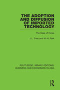 Enos / Park |  The Adoption and Diffusion of Imported Technology | Buch |  Sack Fachmedien