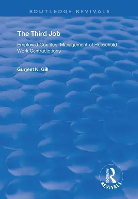 Gill | The Third Job | Buch | 978-1-138-36701-2 | www.sack.de