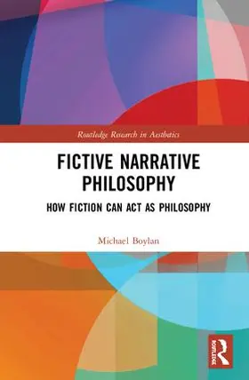 Boylan |  Fictive Narrative Philosophy | Buch |  Sack Fachmedien